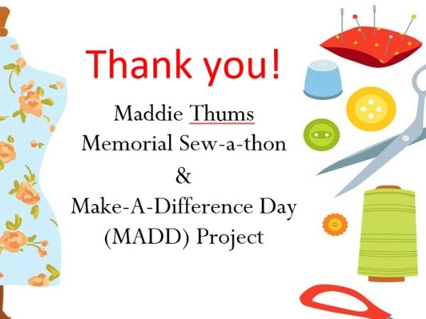 MADD/Maddie Service Projects a success thanks to our community!