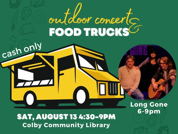 Outdoor Concert & Food Trucks August 13 4:30-9pm