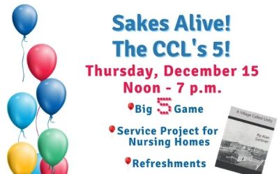 Sakes Alive! CCL is 5! Celebration Dec 15