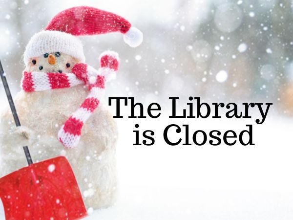 Library Closed 12/15, Evening Events are Cancelled/Postponed