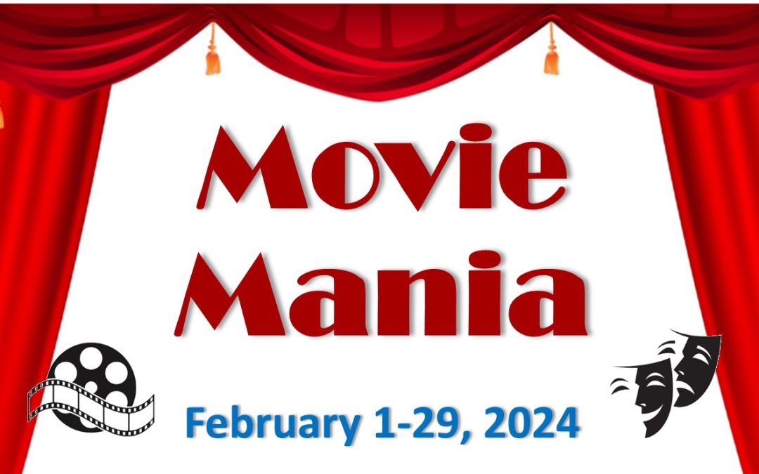 Join us for Movie Mania!