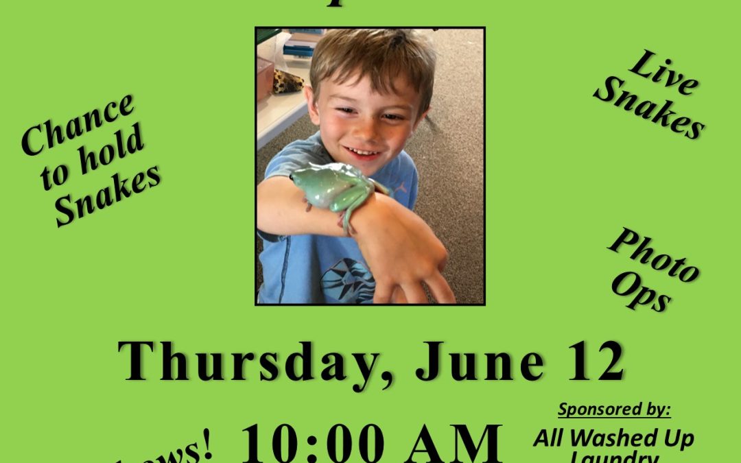 Creature Teacher “Reptiles”       Thursday, June 12